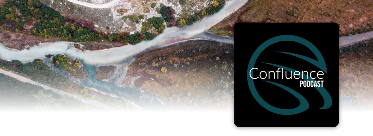 Confluence podcast