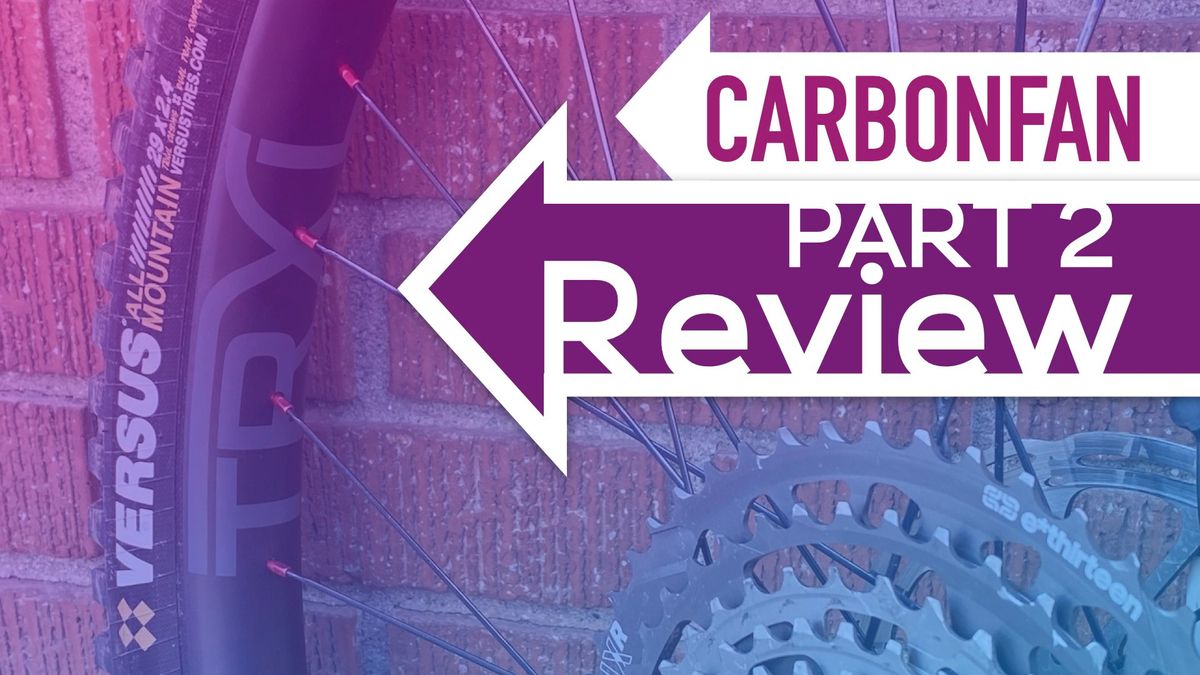 ✱ TRXL MTB – New Wheel Build and Trail Ride at SkyPark! (Carbonfan Review) - Part 2