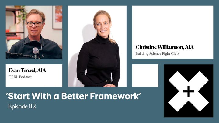 112: ‘Start With a Better Framework’, with Christine Williamson