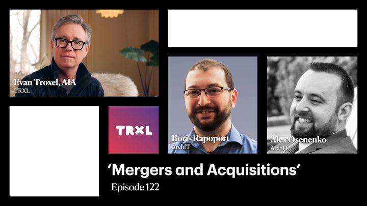 122: ‘Mergers and Acquisitions’, with Boris Rapoport and Alex Osenenko