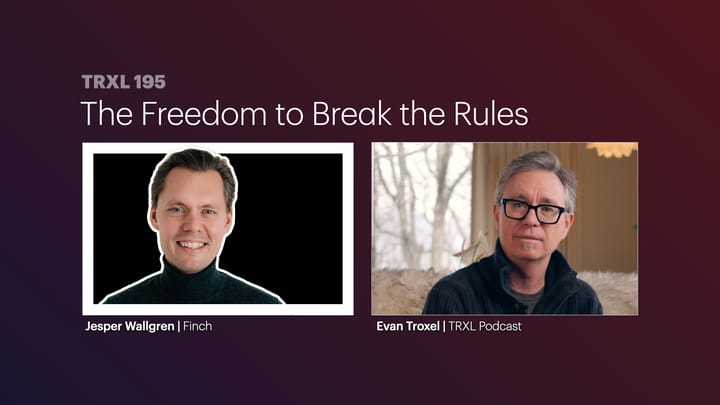 195: ‘The Freedom to Break the Rules’, with Jesper Wallgren